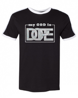 My God is Dope Short Sleeved Tee - God Is Love Apparel